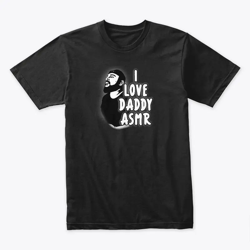 Daddy ASMR Apparel